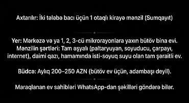 a frame satilir: > Sumqayıtda tələbələr üçün bütöv 1 otaqlı ev axtarılır > > — 1