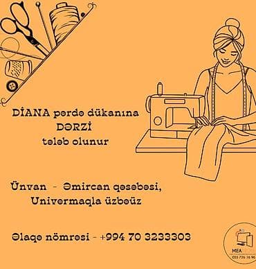 Tecrubeli Perde derzisi teleb olunur ishinde profsianal olsun