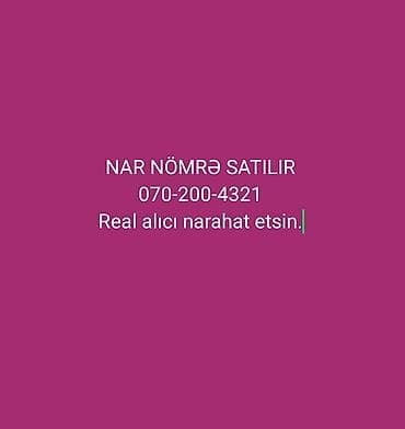 restaranda is: Nar mobil nömrə satılır. Operator: Nar (070) Nömrə: 070-200-4321 — 1