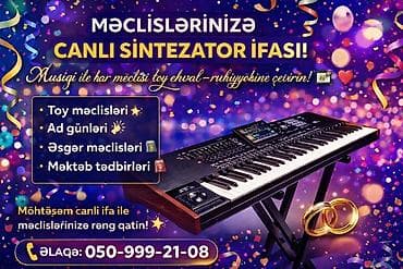 🎹 CANLI SİNTEZATOR İFASI İLƏ MƏCLİSLƏRİNİZƏ RƏNG QATIN! 🎶 Xüsusi