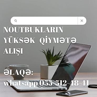 Noutbuklarin yüksək qi̇ymətlə alişi