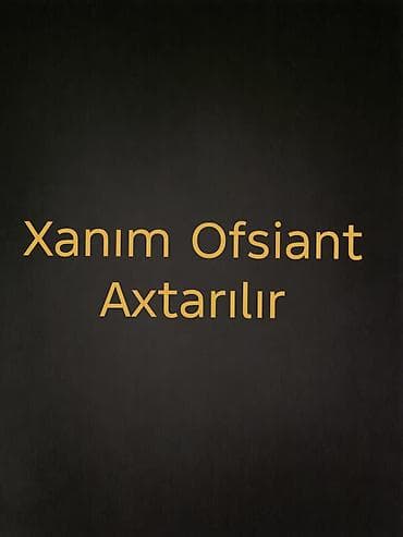 gunluk maaş: Ofisiant tələb olunur, Kafe, Gündəlik ödəniş, 30-45 yaş, 1 ildən az təcrübə — 1