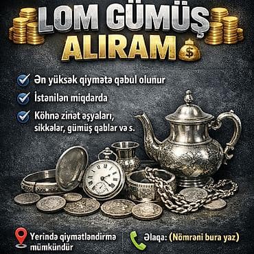 💰 LOM GÜMÜŞ ALIRAM 💰 🔹 Ən yüksək qiymətə qəbul olunur 🔹 İstənilən — 1