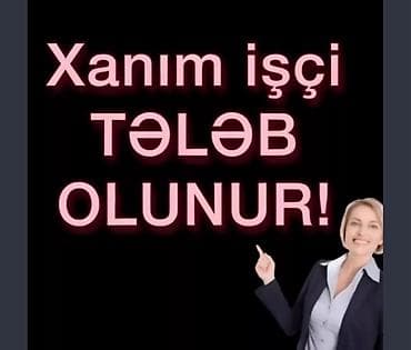 Evimde mene komek edecek ev isleri bacaran paltar ütülemeyi bilen