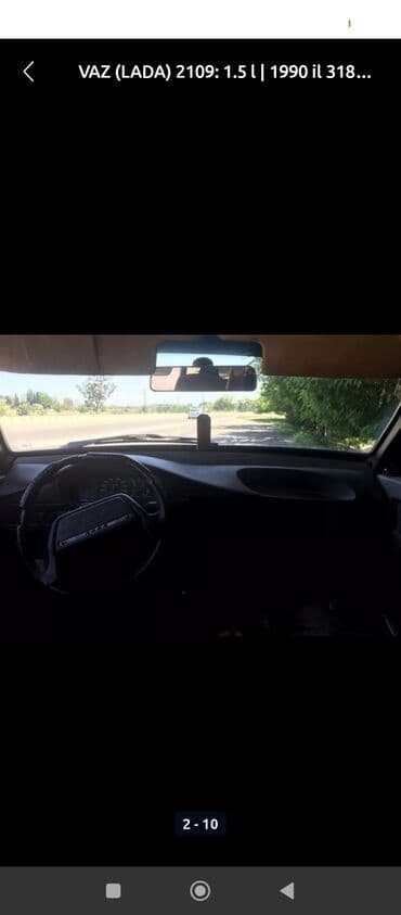 xezer avtomobil qiymetleri: VAZ (LADA) 2109: 1.5 l | 1990 il Hetçbek — 3