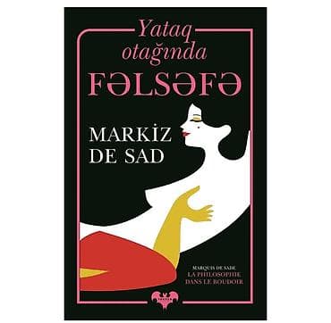 dəmir pullar: Kitab – “Yataq otağında Fəlsəfə” Müəllif: Markiz de Sad (Marquis de — 1