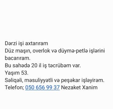 Dərzi işi axtarıram Düz maşın, overlok və düymə-petlə işlərini