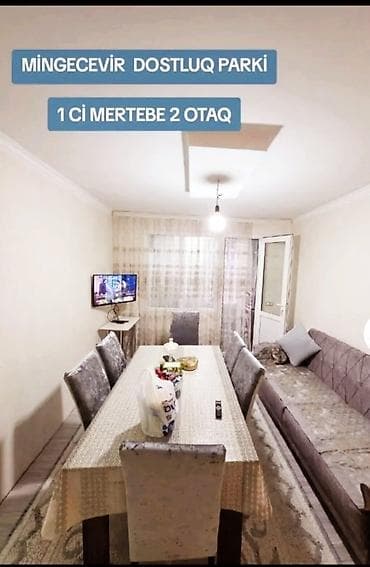 əhmədli park: Mingəçevir, Dostluq Parkı yaxınlığı – 1-ci mərtəbə, 2 otaqlı mənzil — 1