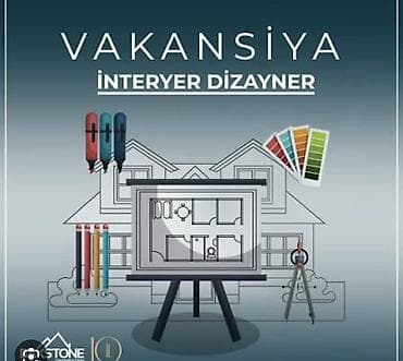 Tikinti və təmir: Vakansiya: İnteryer Dizayner Teleb Olunur Tecili Kv 3 manatdan işleyen — 1