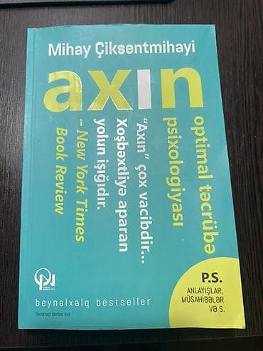 Axın: optimal təcrübə psixologiyası Müəllif: Mihay Çiksentmihayi lalafo.az -da Axın: optimal təcrübə psixologiyası Müəllif: Mihay Çiksentmihayi
