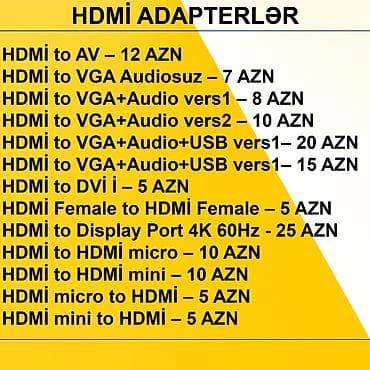 Masaüstü kompüterlər və komponentlər: HDMİ Adapterlər/Konverterlər (Çeviricilər) ⭐HDMİ to AV – 12 AZN ⭐HDMİ — 2