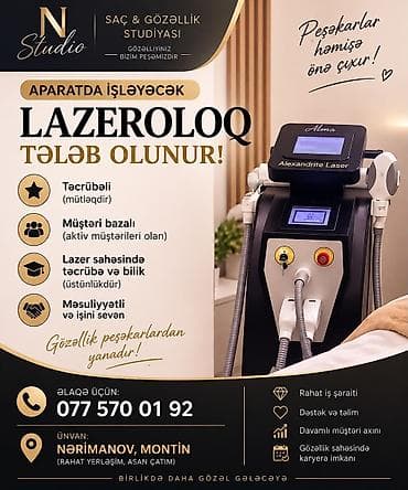 Gözəllik Salonları: N Studio – Saç və Gözəllik Studiyası Aparatda işləyəcək lazeroloq — 1
