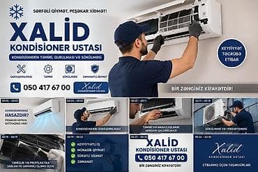Xalid Kondisioner Ustası – sərfəli qiymət, peşəkar xidmət! Xidmətlər