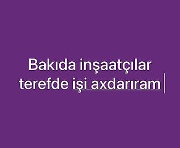 paketleme iş: Bakıda inşaat sahəsində iş axtarıram. - Sahələr: tikinti-bərpa — 1