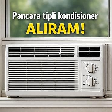ucuz kondisionerler satilir: 🔧 Pəncərə tipli kondisioner alıram! Kimdə işlək olan pəncərə tipli — 1