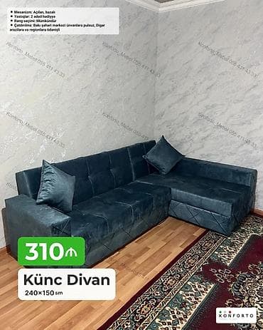 Диваны: Künc divan – 240×150 sm - Mexanizm: açılan, bazalı (yataq funksiyalı — 1