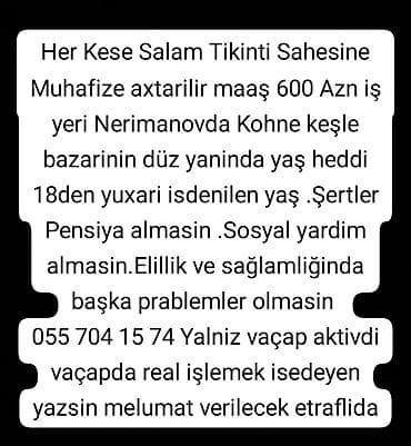 İş: Vakansiya: Tikinti sahəsinə mühafizəçi - Maaş: 600 AZN - İş yeri — 1