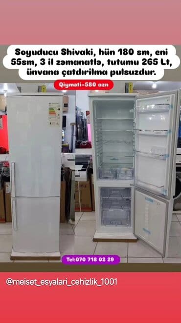 shivaki soyuducu: Soyuducular anbardan satiş.WhatsaApp-a yazin.Modellərin qimətlərini — 60