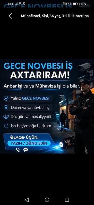 Mühafizəçi, Kişi, 54 yaş, 5 ildən artıq təcrübə