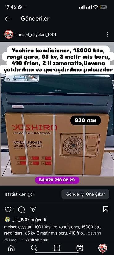 qaqa desti: Kondisaner anbardan satiş.Quraşdirilma pulsuz.30-35kv -490 azn.1-3 ilə — 8