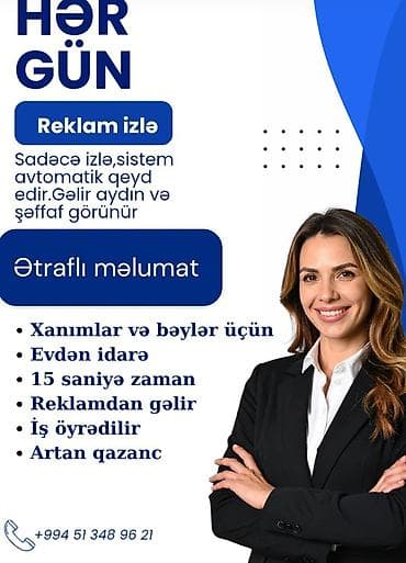 няня в баку: Xidmət: Reklam izləmə ilə onlayn gəlir sistemi Təsvir: - Sadəcə — 1