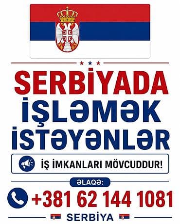 Əməkdaş axtarışı (vakansiyalar): Serbiyada işləmək istəyənlər üçün elan - Serbiyada iş imkanları — 1