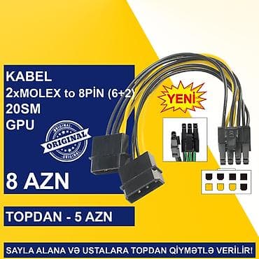 kompüter alisi: Kabellər "MOLEX/SATA to 4PİN/6PİN/8PİN Original" SAYLA ALANA VƏ — 6