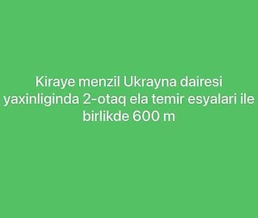 binalar az: Kiraye ev verilir Mulkiyetciyem Vasıtecı deyılıy Menzil Ukrayna — 1
