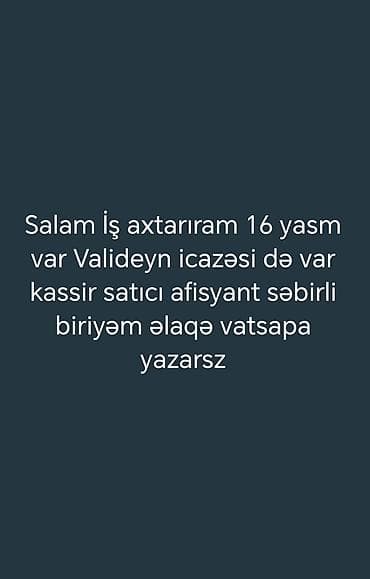 mektebde katibe isi: Kassir, Kişi, Təcrübəsiz — 1