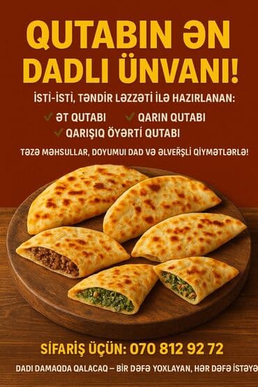 Мучные изделия: Qutab – isti-isti, tandır ləzzəti! - Növlər: ət qutabı, qarın qutabı — 2