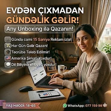 Evdən çıxmadan gündəlik gəlir imkanı – Any Unboxing platforması -