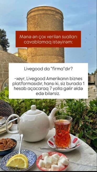 satıcı iş: LiveGood platforması ilə onlayn biznes qurmaq imkanı. Şirkət 200-ə — 2