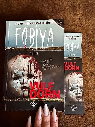 CD, DVD disklər və kassetlər: Məhsul: “Fobiya” – triller roman Müəllif: Vulf Dorn Nəşriyyat: YAY — 1