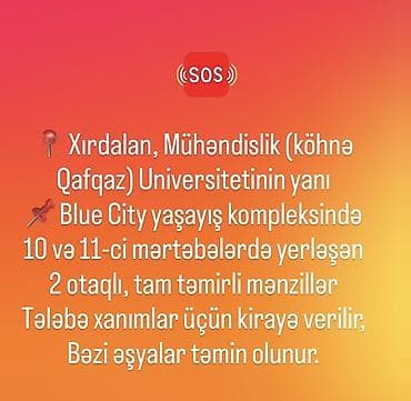 ev menzil: Xırdalan, Mühəndislik (köhnə Qafqaz) Universitetinin yanı, Blue City — 1