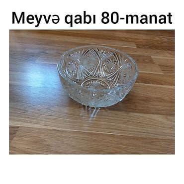 sufre: Məhsul: Şüşə meyvə qabı Qiymət: 80 manat - Material: şəffaf, qalın — 1