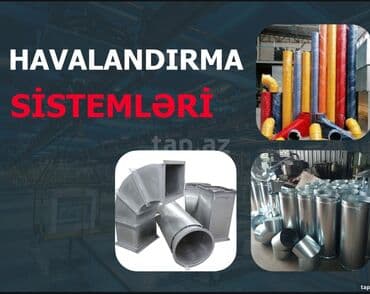 Restoran, kafe avadanlığı: Havalandırma sistemləri – layihələndirmə və istehsal - Sənaye, anbar — 1