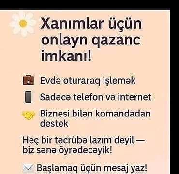 reception isi axtariram: Xanımlar üçün onlayn qazanc imkanı - Evdə oturaraq işləmək - Sadəcə — 1
