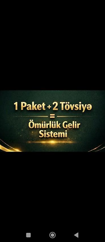 Sağlamlıq və gözəllik: Ömürlük Gəlir Sistemi – “1 Paket + 2 Tövsiyə” modeli Xidmətin — 1