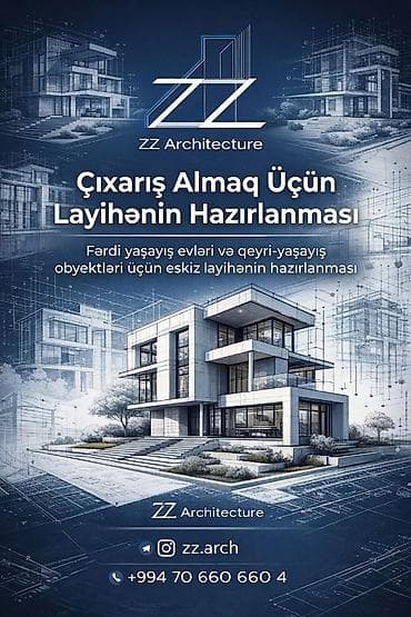 ⚜️ ZZ Architecture 🔹️Layihələndirmə 🔹️Memarlıq-planlaşdırma