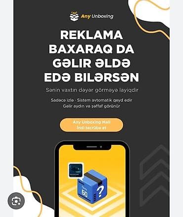 Any Unboxing – reklama izləyərək gəlir qazanma platforması Xidmətin — 1