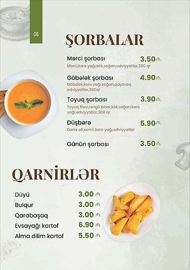 utu altı: Menyu – Şorbalar və Qarnirlər Şorbalar (300 q): - Merci şorbası – — 1