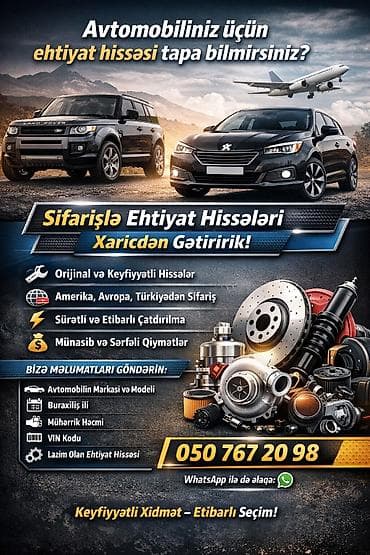 🚗 Avtomobiliniz üçün ehtiyat hissəsi tapa bilmirsiniz? Artıq narahat