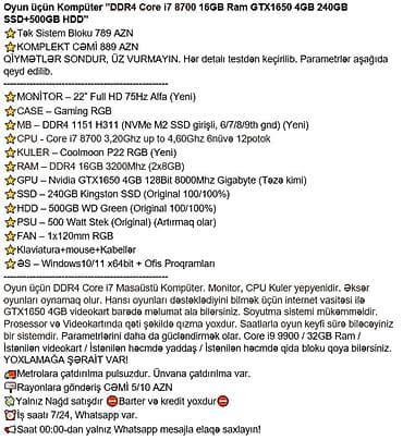 Masaüstü kompüterlər və iş stansiyaları: Oyun üçün Kompüter "DDR4 Core i7 8700 16GB Ram GTX1650 4GB 240GB — 2