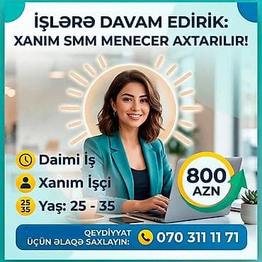 тендер менеджер: AAFİ şirkətimizə Vakansiya: Xanım Katibə və SMM Menecer İş növü — 1