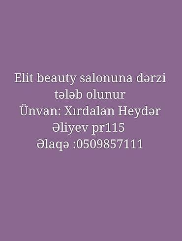 barmen is elanlari: Elit beauty salonuna dərzi axtarılır. Təsvir: - Geyimlərin ölçüyə — 1