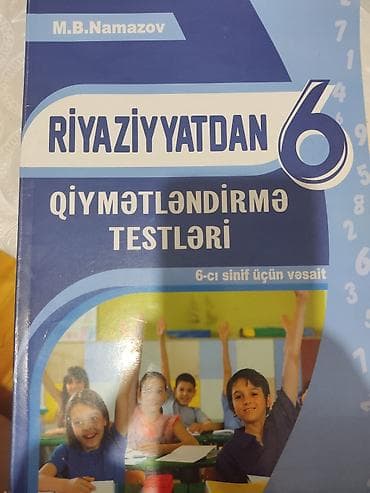 kitab dini: M.B.Namazov
Riyaziyyat 6 sinif 
Test tapşırıqları — 1