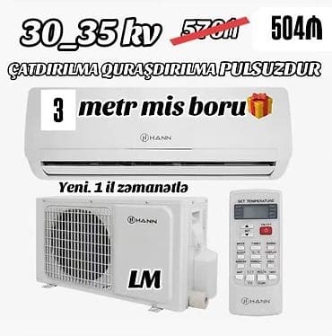 stolüstü kondisioner: Hann split kondisioner seti - Güc: 30–35 kVt (model seriyası — 1