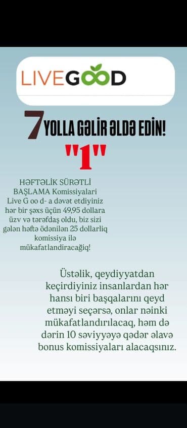 zəfər kursları qiymətləri: LiveGood – 7 yolla gəlir əldə etmə imkanı Xidmətin məzmunu: - — 2