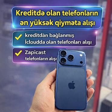 Xidmət: Kreditdə olan telefonların yüksək qiymətə alışı Təsvir: -