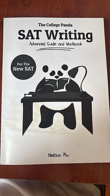 The College Panda – SAT Writing: Advanced Guide and Workbook (For the — 1